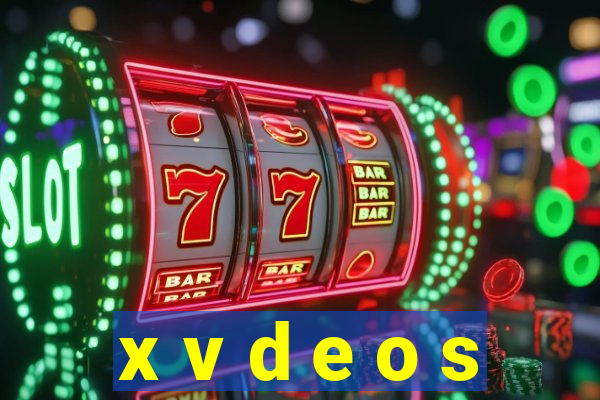 x v d e o s